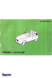 CitroÃ«n 2CV Betriebsanleitung 1982 Club